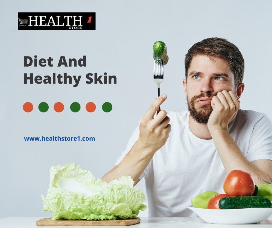 Diet And Healthy Skin