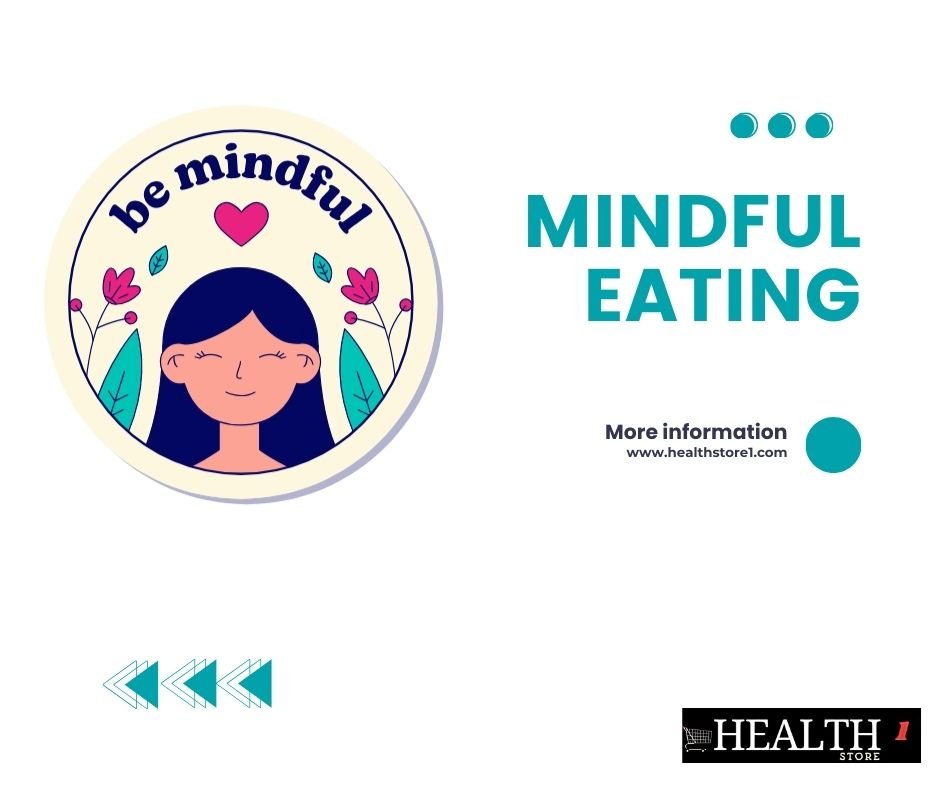 Mindful Eating