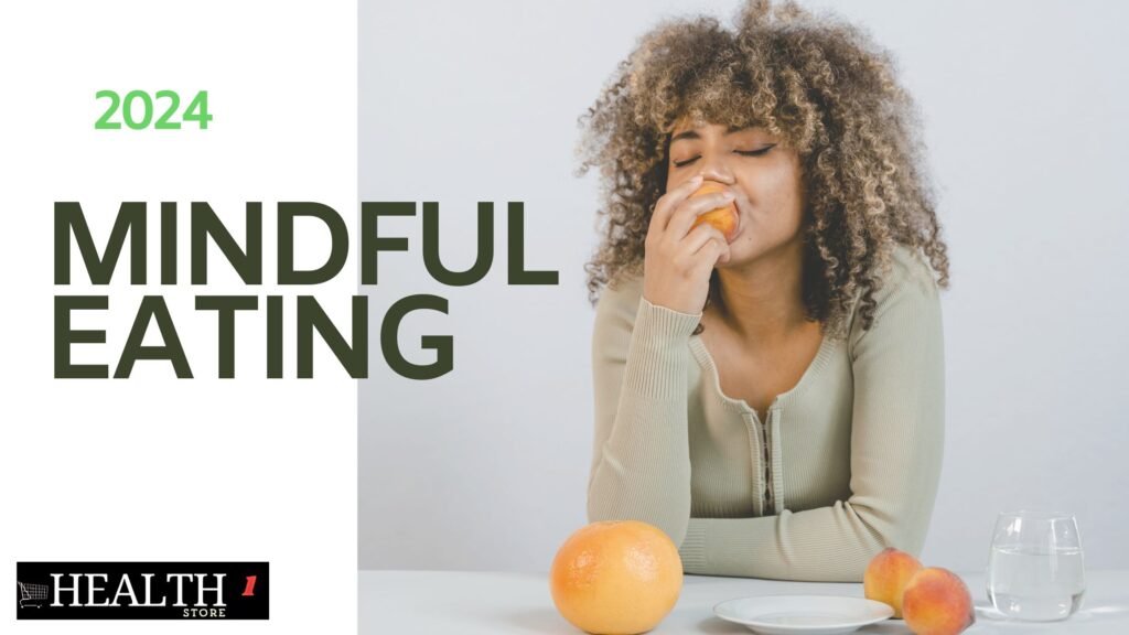 Mindful Eating meaning