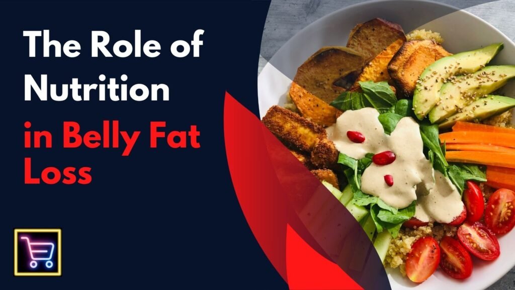 nutrition and belly fat